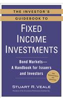 Investor's Guidebook to Fixed Income Investments