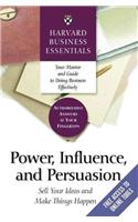 Power, Influence, and Persuasion