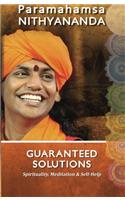 Guaranteed Solutions: Spirituality, Meditation & Self-Help