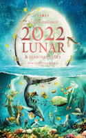 2022 Lunar and Seasonal Diary- Northern Hemisphere