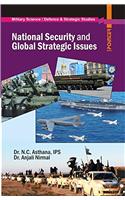 National Security and Global Strategic Issues