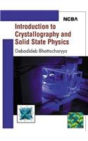 Introduction to Crystallography and Solid State Physics