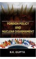 Foreign Policy And Nuclear Disarmament