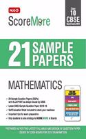 ScoreMore 21 Sample Papers CBSE Boards - Class 10 Mathematics