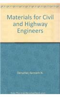 Materials for Civil and Highway Engineers