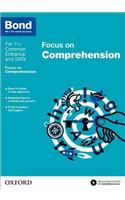 Bond 11+: English: Focus on Comprehension