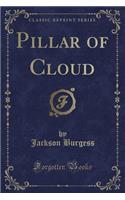 Pillar of Cloud (Classic Reprint)