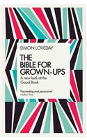 Bible for Grown-Ups