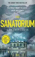 The Sanatorium: The spine-tingling #1 Sunday Times bestseller and Reese Witherspoon Book Club Pick