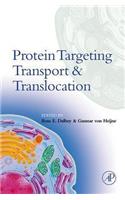 Protein Targeting, Transport, and Translocation