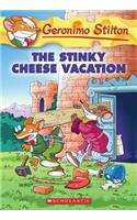 The Stinky Cheese Vacation