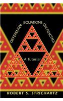 Differential Equations on Fractals