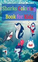 Sharks Coloring Book for Kids: Awesome Sharks Coloring Book for Kids | Gift for Boys & Girls, Ages 2-4 4-6 4-8 6-8 | Coloring Fun and Awesome Facts | Kids Activities Education and Learning Fun...