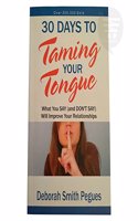 30 DAYS TO TAMING YOUR TONGUE