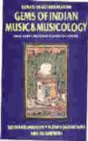 Gems of Indian Music and Musicology: Prof. Sumati Mutatkar Felicitation Volume