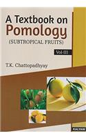 Textbook on Pomology vol III