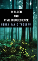 Walden and Civil Disobedience