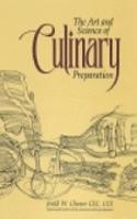 Art and Science of Culinary Preparation