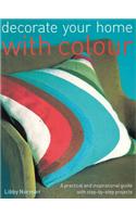 Decorate Your Home with Colour