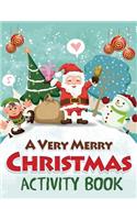 Very Merry Christmas Activity Book