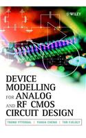 Device Modeling for Analog and RF CMOS Circuit Design