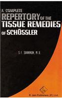 Complete Repertory of the Tissue Remedies of Schussler