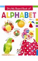 It's My Big Board Book of ALPHABET