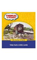 Thomas & Friends: Toby Had A Little Lamb