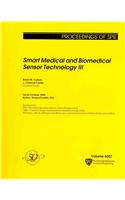 Smart Medical and Biomedical Sensor Technology III