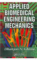 Applied Biomedical Engineering Mechanics