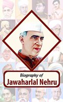 Biography Of Jawahar Lal Nehru