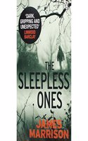 The Sleepless Ones (Guillermo Downes Thriller)