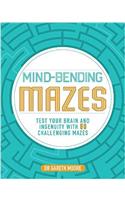 Mind-Bending Mazes