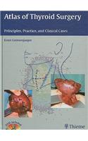 Atlas of Thyroid Surgery