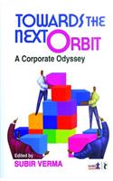 Towards the Next Orbit: A Corporate Odyssey