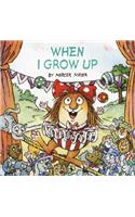 When I Grow Up (Little Critter)