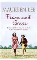 Flora and Grace