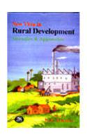 New Vista in Rural Development Strategies & Approaches