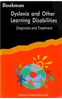 Dyslexia And Other Learning Disabilities (Diagnosis And Treatment )