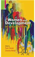 Women and Development: Self, Society and Empowerment