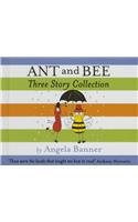 Ant and Bee Three Story Collection (Ant and Bee)