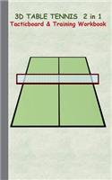 3D Table Tennis Tacticboard and Training Workbook