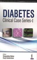 Diabetes: Clinical Case Series - 1