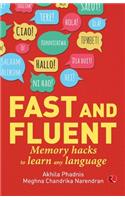 Fast and Fluent; Memory hacks to learn any language