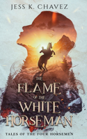 Flame of the White Horseman