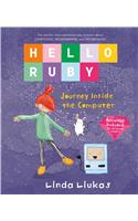 Hello Ruby: Journey Inside the Computer