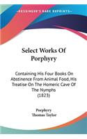 Select Works Of Porphyry