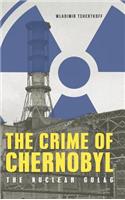 Crime of Chernobyl