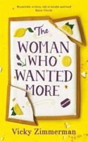 The Woman Who Wanted More