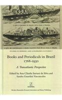 Books and Periodicals in Brazil 1768-1930